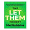 The Let Them Be Theory