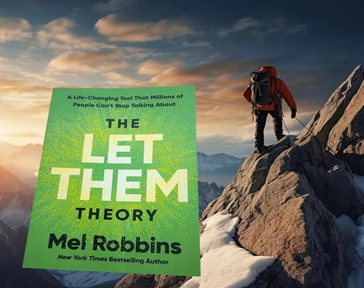 The Let Them Be Theory